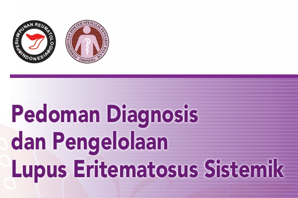 Pedoman Diagnosis dan Pengelolaan Lupus Eritematosus Sistemik